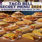 Taco Bell Secret Menu 2024: 16 Delicious Hacks You Have to Try!